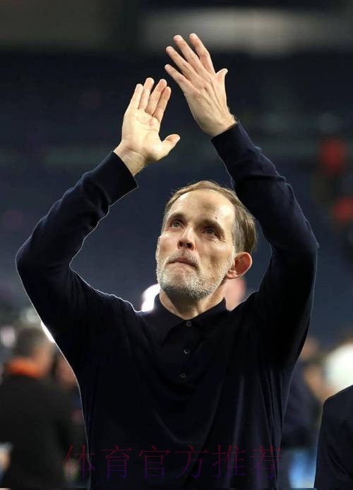 图赫尔:近两场防守很糟糕 得找回斗志提升表现